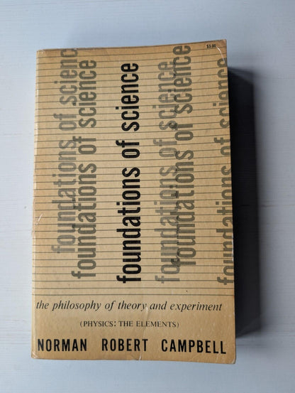 Foundations of Science: The Philosophy of Theory and Experiment - 1957