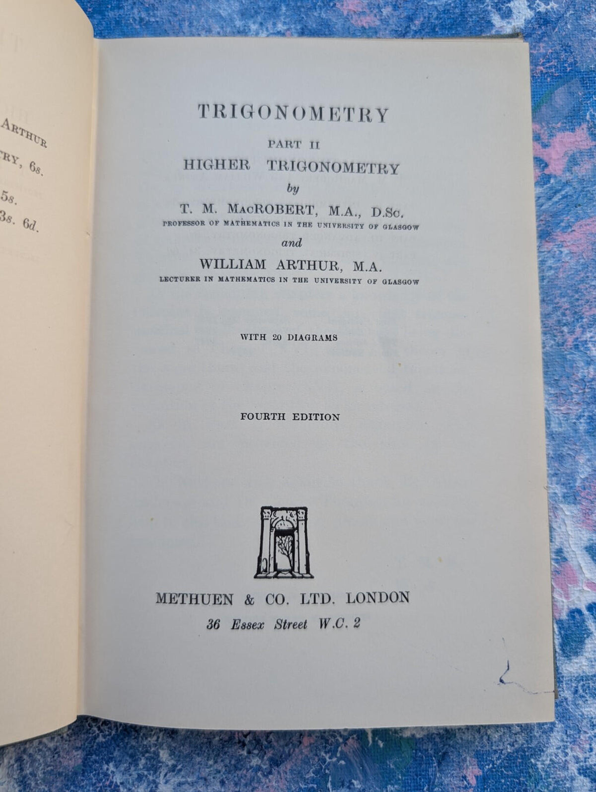 Trigonometry Part II by T.M. MacRobert/William Arthur - 1950 - Methuen & Co