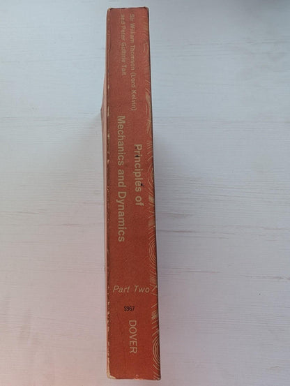 Principles of Mechanics & Dynamics Pt. 2, Sir William Thomson/Peter Guthrie Tait