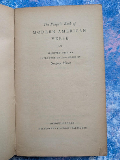 The Penguin Book of Modern American Verse - Geoffrey Moore - 1954
