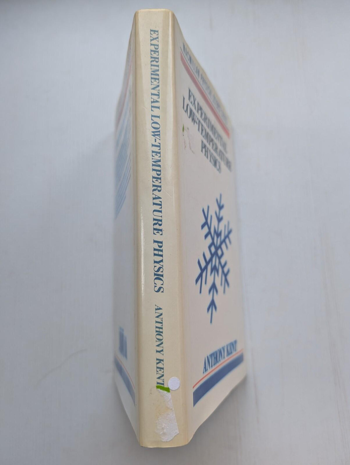 Experimental Low-Temperature Physics by Anthony Kent - 1993, Macmillan Press Ltd