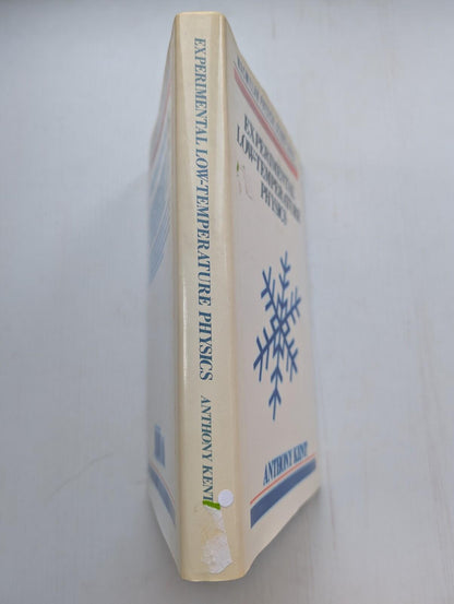 Experimental Low-Temperature Physics by Anthony Kent - 1993, Macmillan Press Ltd