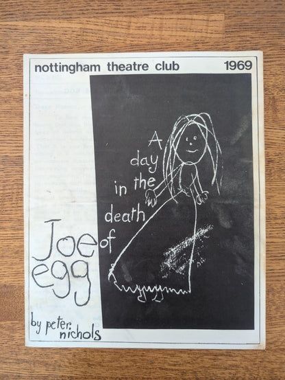 Nottingham Theatre Club - A Day In The Death of Joe Egg - 1969 Programme
