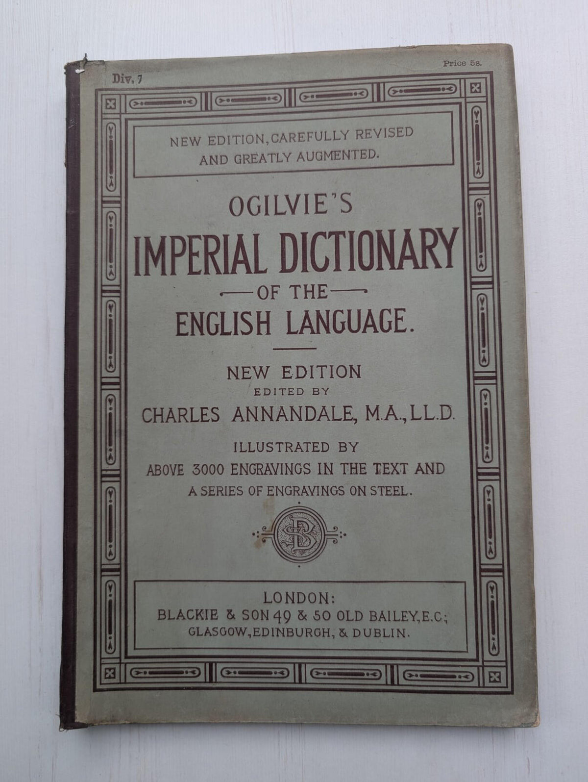 Ogilvie's Imperial Dictionary of The English Language Div. 7 - 1880's Approx