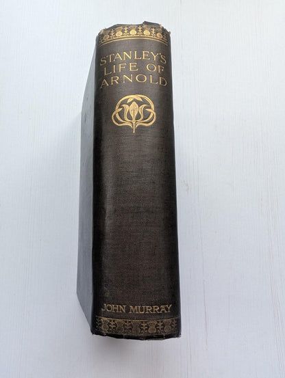 Life of Thomas Arnold, D.D. Headmaster of Rugby by Arthur Penryn Stanley - 1904