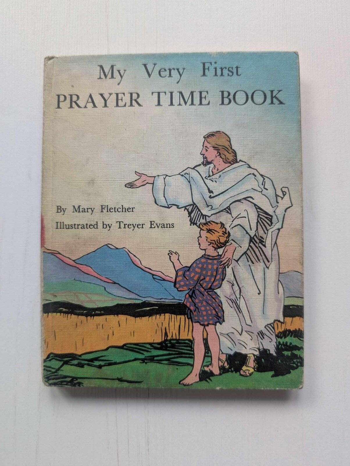 My Very First Prayer Time Book by Mary Fletcher - 1965 - Blandford Press Ltd