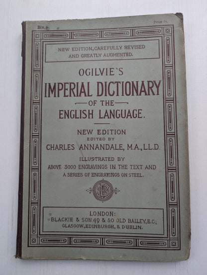 Ogilvie's Imperial Dictionary of The English Language Div. 6 - 1880's Approx
