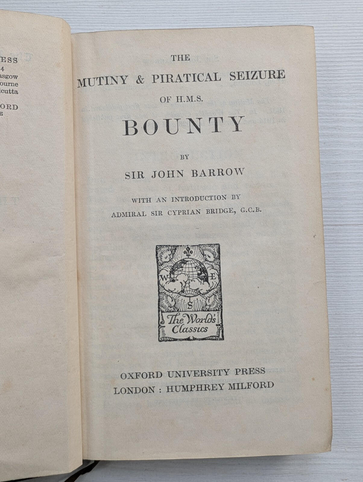 The Mutiny & Piratical Seizure of H.M.S Bounty by Sir John Barrow - 1935