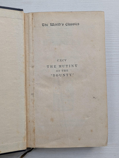 The Mutiny & Piratical Seizure of H.M.S Bounty by Sir John Barrow - 1935
