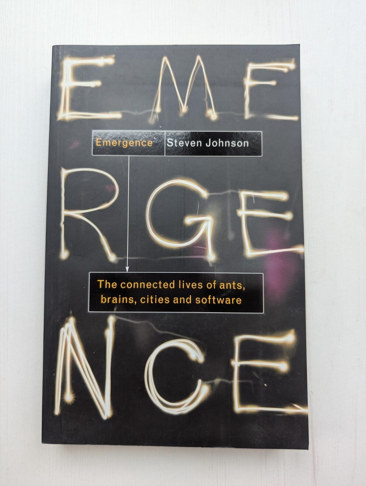 Emergence by Steven Johnson - 2001 - The Penguin Press