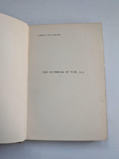 The Outbreak of War, 1914 by E.F. Benson - 1st Edition - 1933 - Peter Davies Ltd
