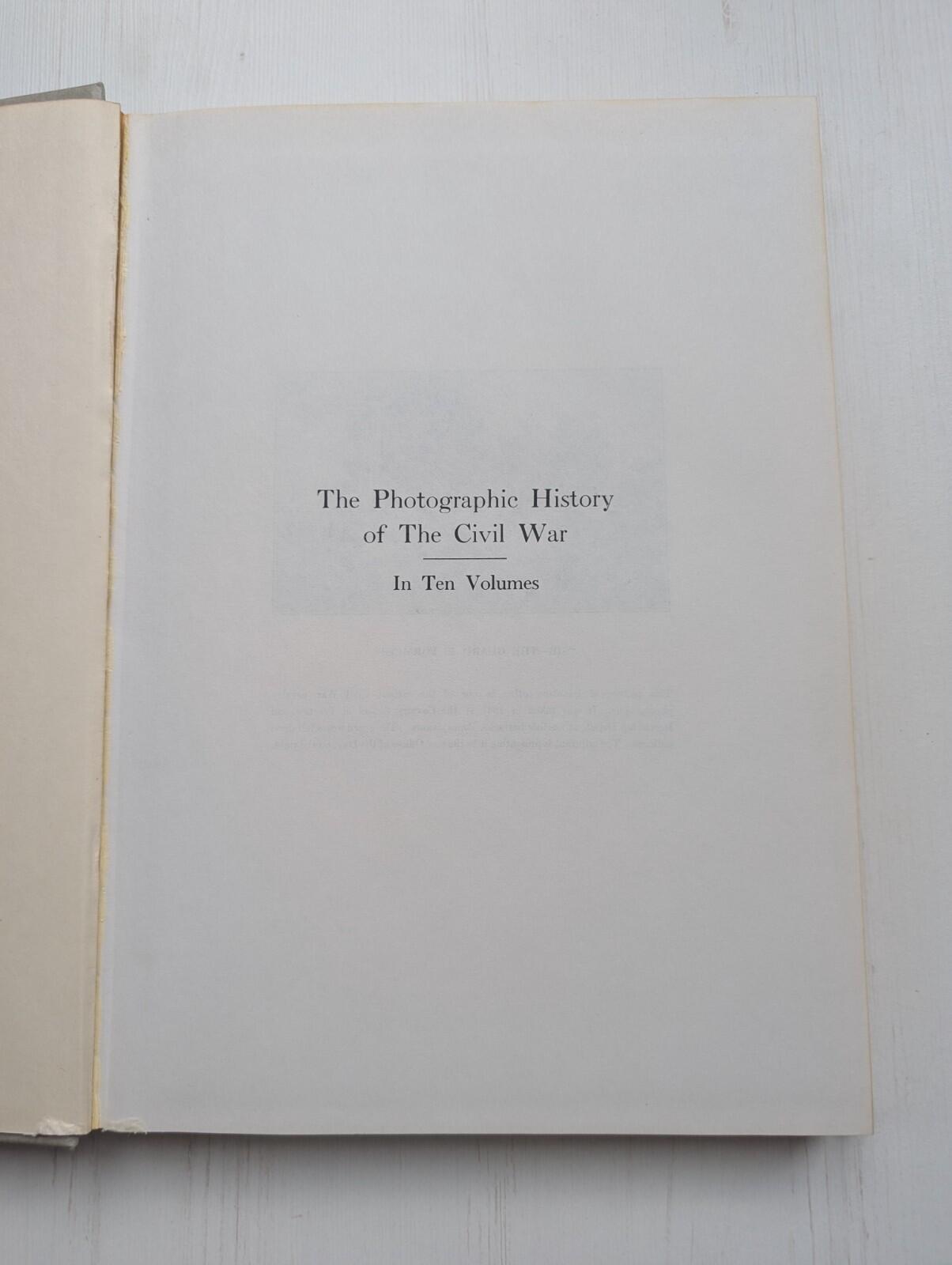 The Photographic History of The Civil War: The Cavalry - 1957