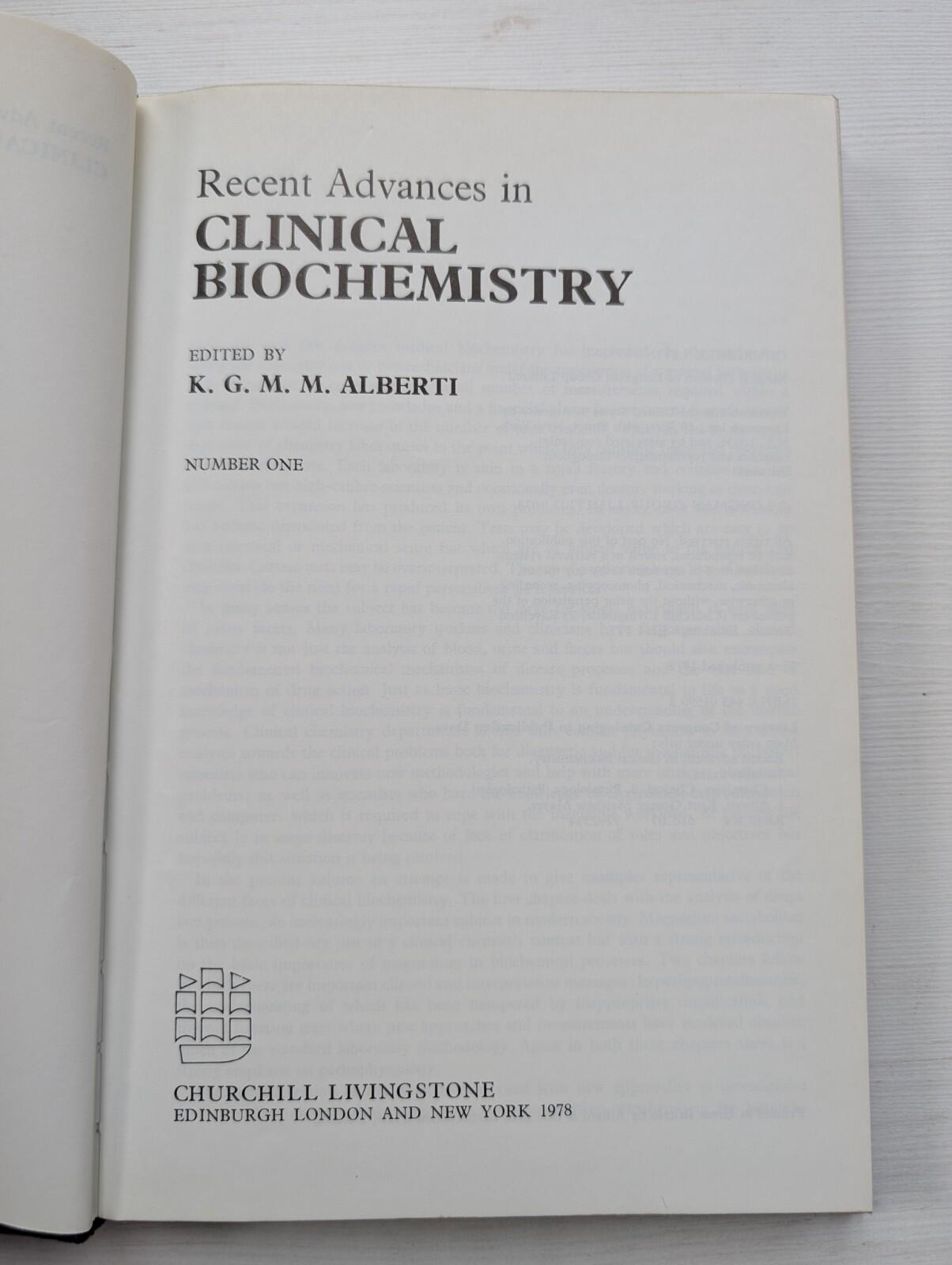 Recent Advances in Clinical Biochemistry No. 1- K.G.M.M Alberti - 1978