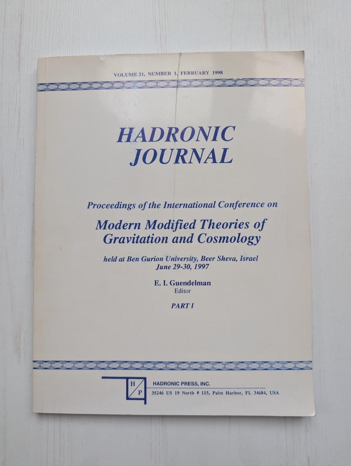 Hadronic Journal Vol. 21 No. 1 - February 1998 - Hadronic Press Inc.