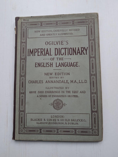 Ogilvie's Imperial Dictionary of The English Language Div. 11 - 1880's Approx