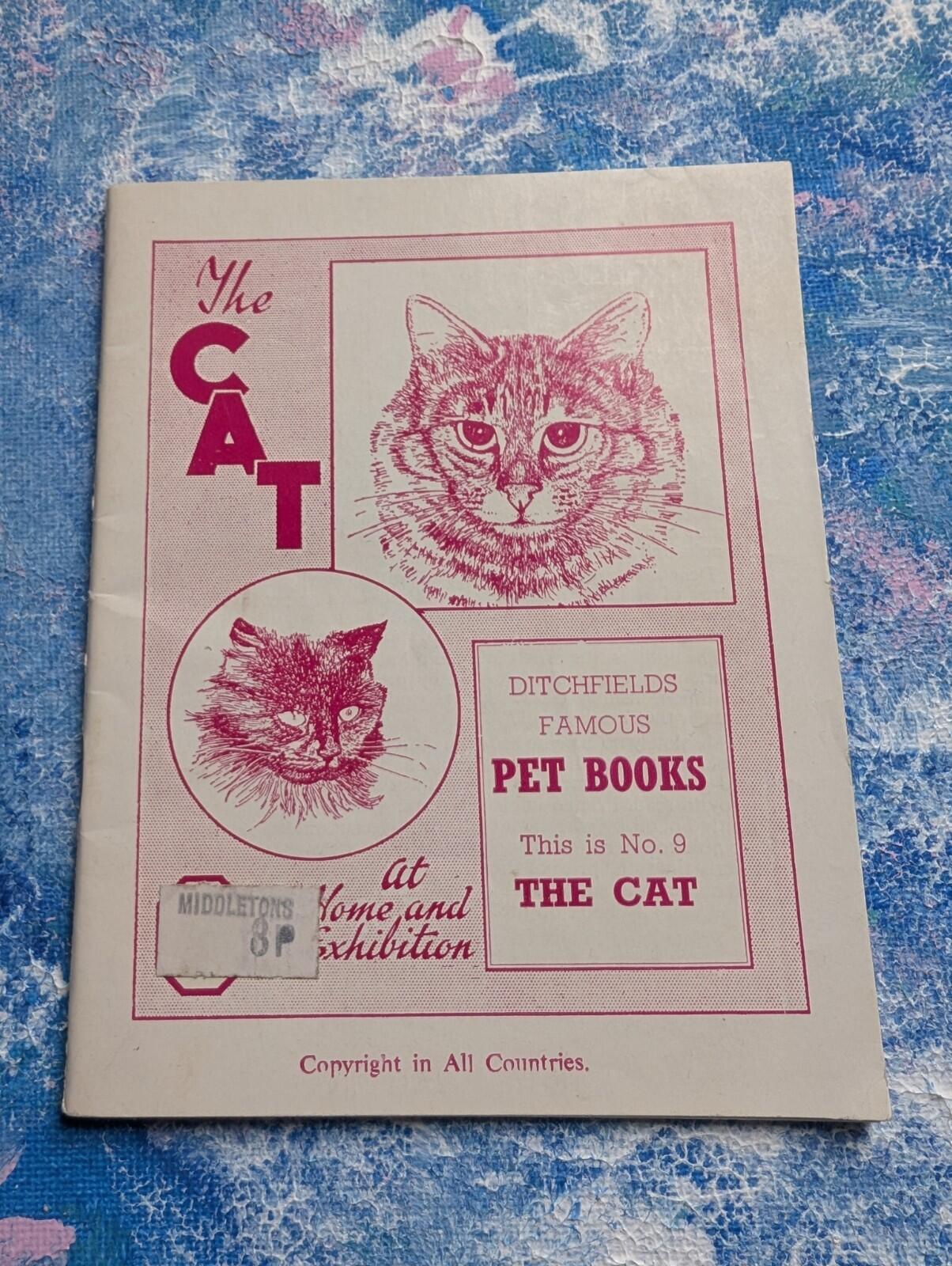 Ditchfields Famous Pet Books No.9: The Cat - Ditchfield's British Books Ltd