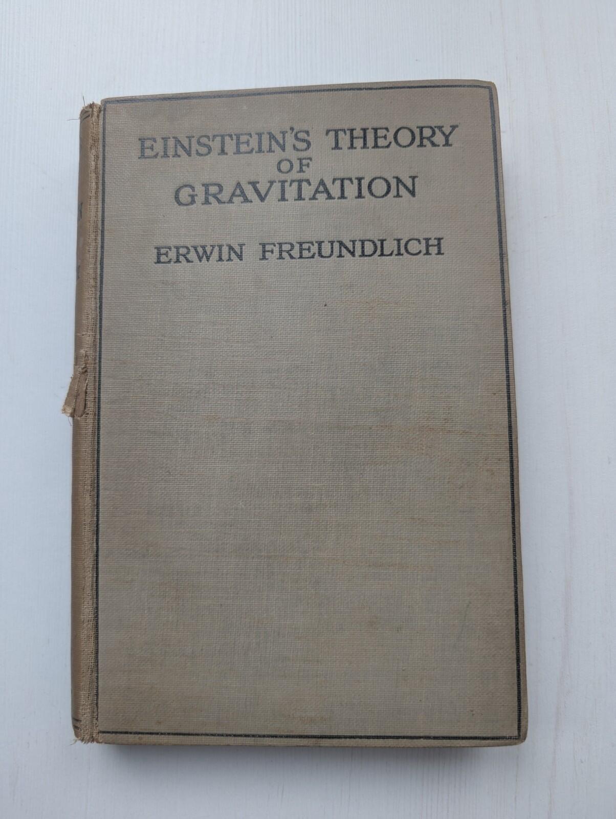 Einstein's Theory of Gravitation by Erwin Freundlich - 1924 - Methuen & Co Ltd