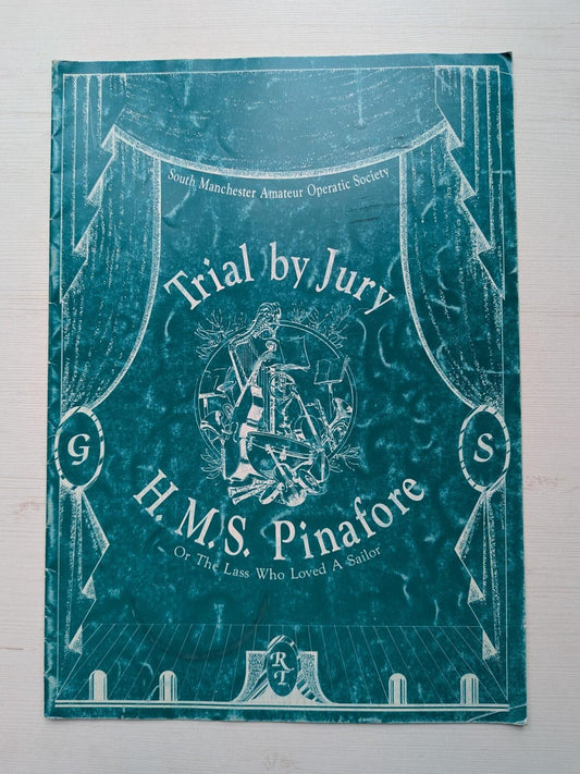 Trial by jury/HMS Pinafore Programme - South Manchester Operatic Society 1993
