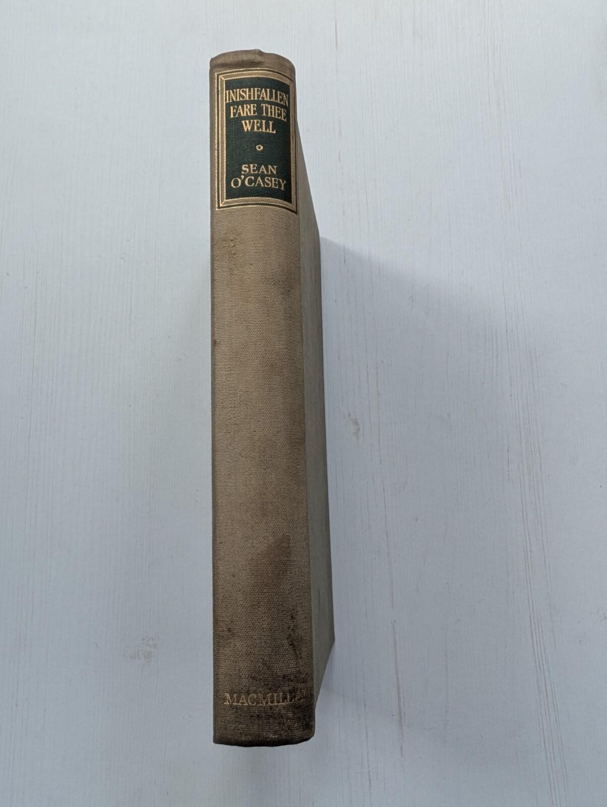 Inishfallen Fare Thee Well by Sean O'Casey - 1949 - Macmillan & Co Ltd