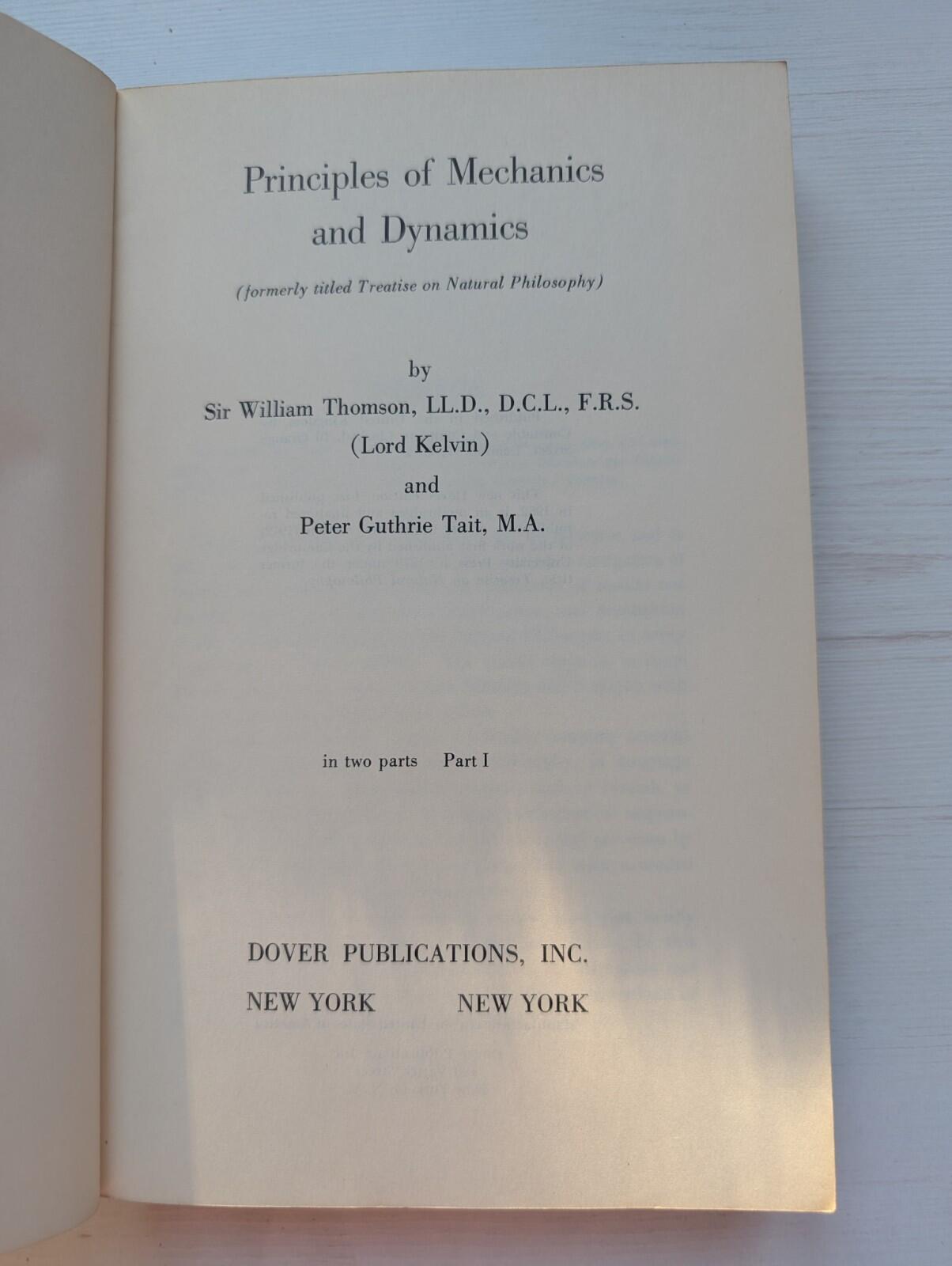 Principles of Mechanics & Dynamics Pt. 1, Sir William Thomson/Peter Guthrie Tait