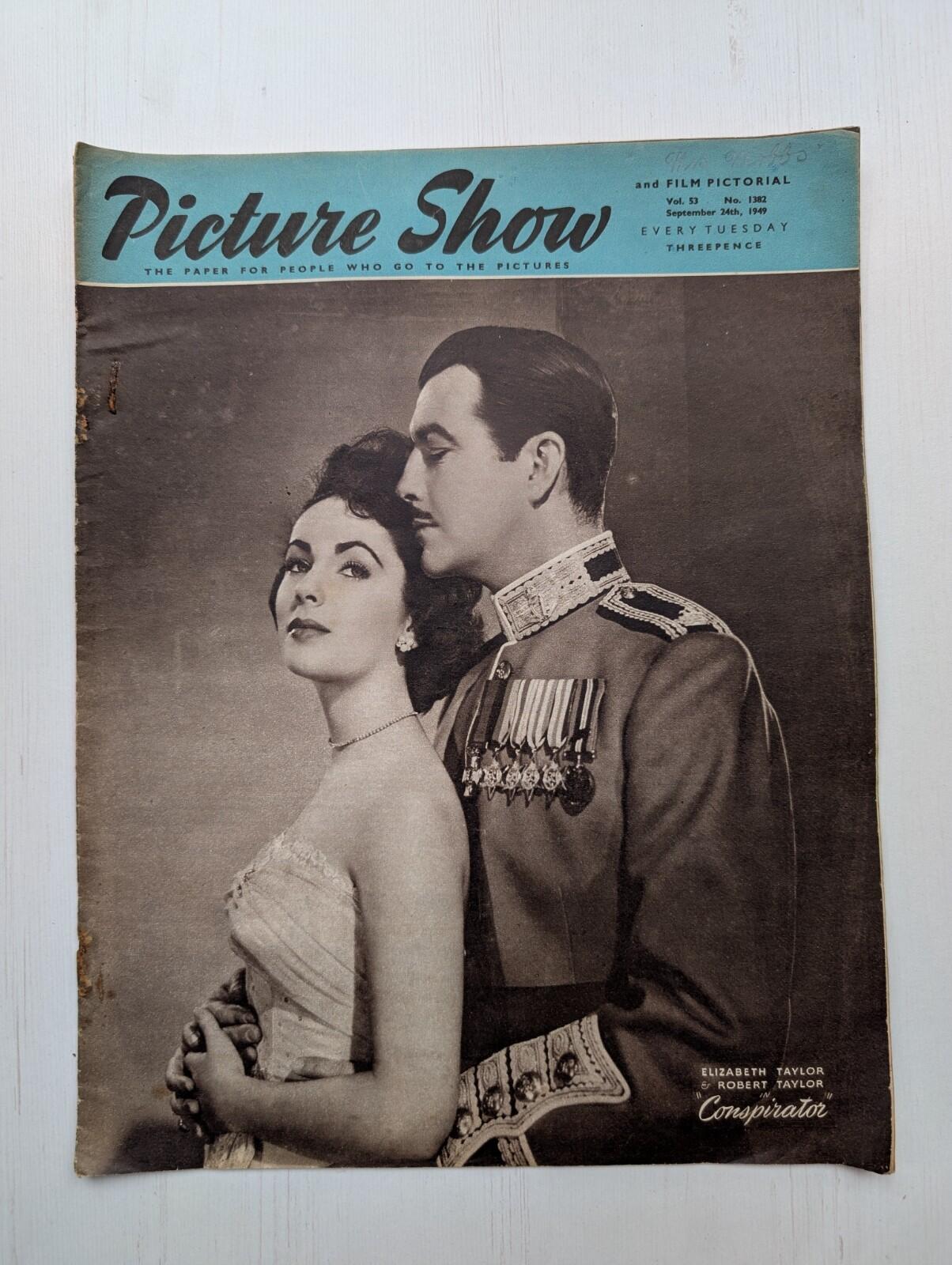 Picture Show Vol. 53 No. 1382 - September 24th 1949 - Elizabeth & Robert Taylor