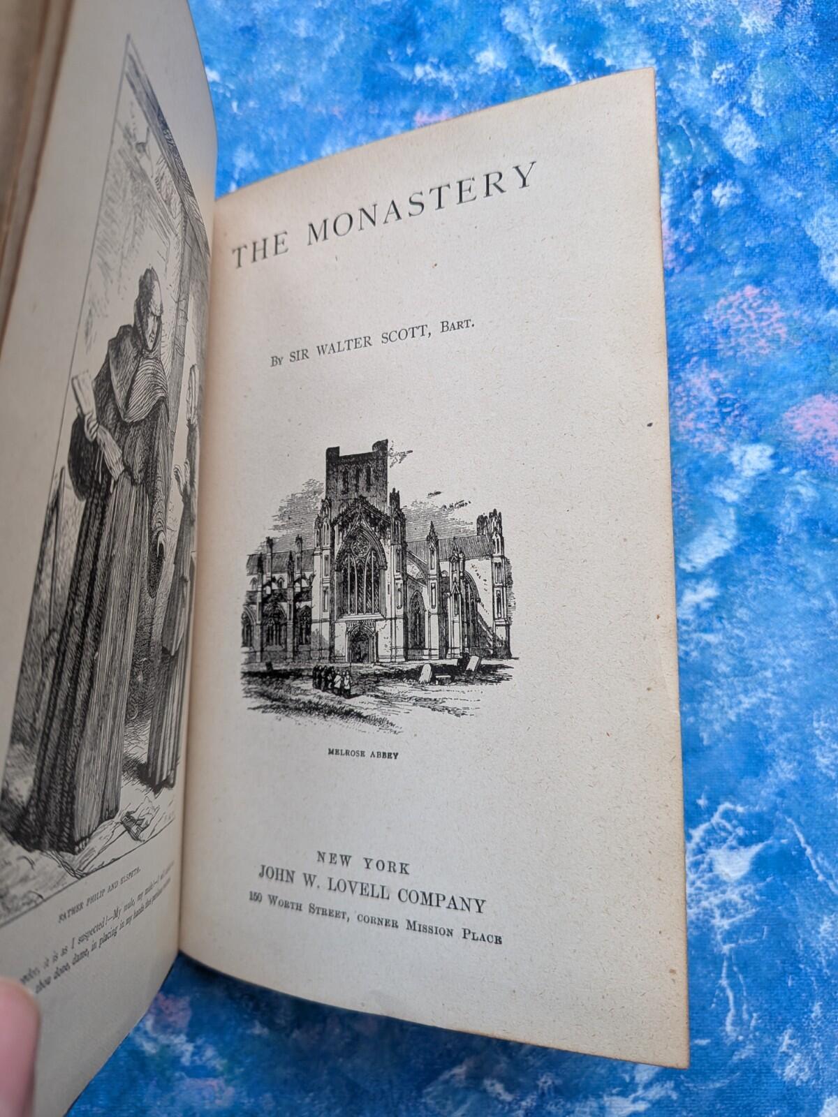 The Monastery by Sir Walter Scott - John W. Lovell Company, Early 1900s Approx