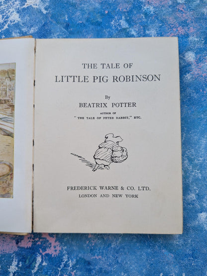 The Tale of Little Pig Robinson - Beatrix Potter, 1956 Frederick Warne & Co. Ltd